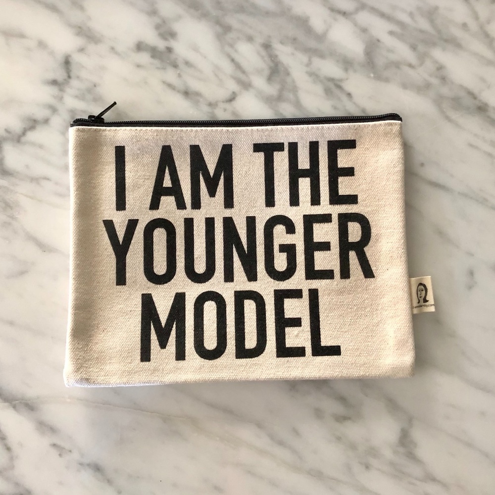 NWT "I AM THE YOUNGER MODEL" Canvas Zippered Pouch